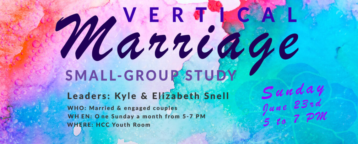 Vertical Marriage Small Group Study